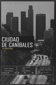 CIUDAD DE CAN�BALES