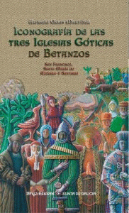 ICONOGRAFA DE LAS TRES IGLESIAS GTICAS DE BETANZOS