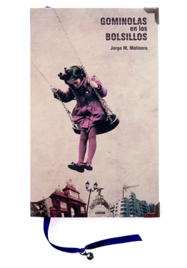 GOMINOLAS EN LOS BOLSILLOS