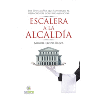 ESCALERA A LA ALCALD�A.