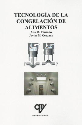 TECNOLOG�A DE CONGELACI�N DE ALIMENTOS