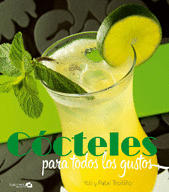 C�CTELES PARA TODOS LOS GUSTOS