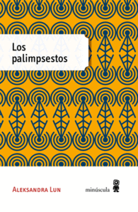 PALIMPSESTOS, LOS