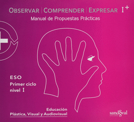 OBSERVAR COMPRENDER EXPRESAR I PLUS ? ?(OCE I + PR�CTICA)