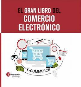 EL GRAN LIBRO DEL COMERCIO ELECTR�NICO