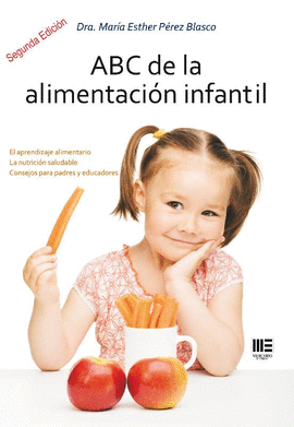 ABC DE LA ALIMENTACION INFANTIL. 2� EDICION
