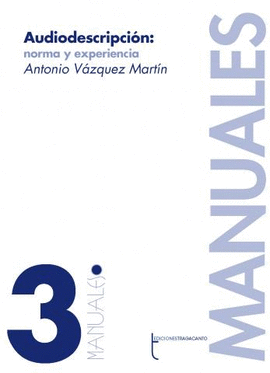 AUDIODESCRIPCION NORMA Y EXPERIENCIA