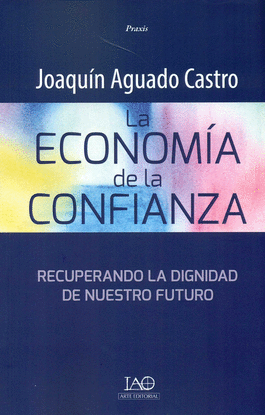 LA ECONOM�A DE LA CONFIANZA