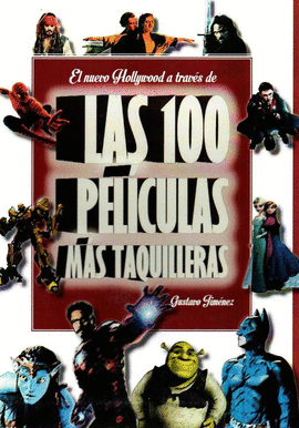 EL NUEVO HOLLYWOOD A TRAVS DE LAS 100 PELCULAS MS TAQUILLERAS