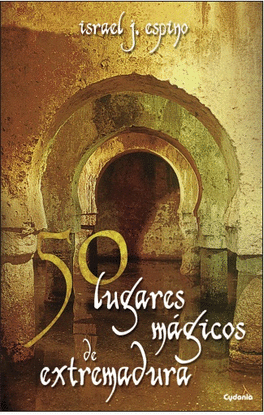 50 LUGARES MAGICOS EXTREMADURA