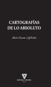 CARTOGRAF�AS DE LO ABSOLUTO