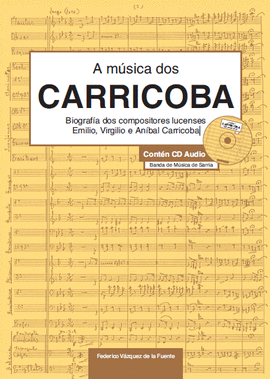 A MUSICA DOS CARRICOBA(CONTEN CD)
