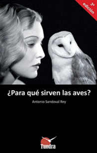 �PARA QUE SIRVEN LAS AVES?