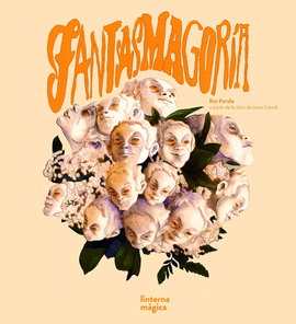 FANTASMAGOR�A