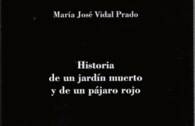 HISTORIA DE UN JARDIN MUERTO Y DE UN PJARO ROJO