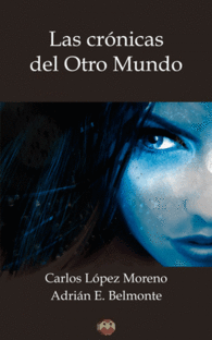 LAS CR�NICAS DEL OTRO MUNDO