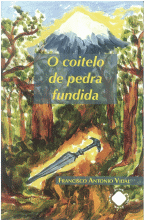 O COITELO DE PEDRA FUNDIDA