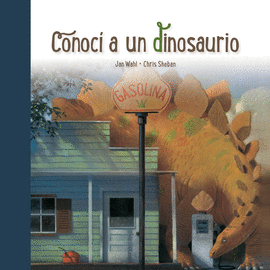 CONOC� A UN DINOSAURIO