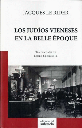 LOS JUDOS VIENESES EN LA BELLE POQUE