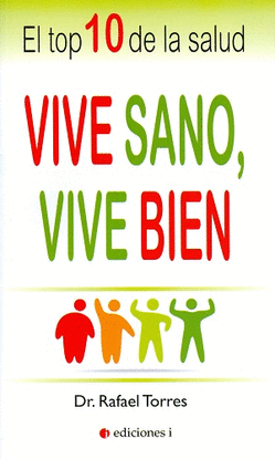 VIVE SANO VIVE BIEN