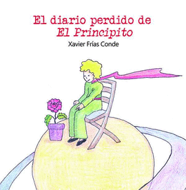 EL DIARIO PERDIDO DE EL PRINCIPITO