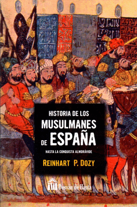 HISTORIA DE LOS MULSUMANES EN ESPA�A