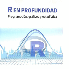 R EN PROFUNDIDAD. PROGRAMACI�N, GR�FICOS Y ESTAD�STICA