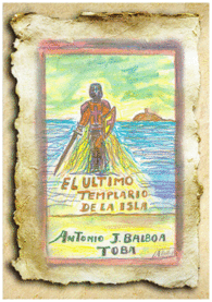 EL �LTIMO TEMPLARIO DE LA ISLA