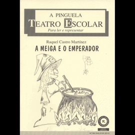 A MEIGA E O EMPERADOR (TEATRO ESCOLAR)