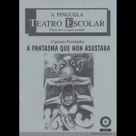 A PANTASMA QUE NON ASUSTABA . A PINGUELA 90