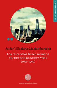 LOS RASCACIELOS TIENEN MEMORIA