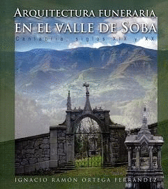 ARQUITECTURA FUNERARIA EN EL VALLE DE SOBA