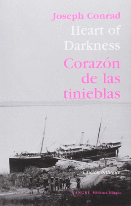 CORAZ�N DE LAS TINIEBLAS / HEART OF DARKNESS