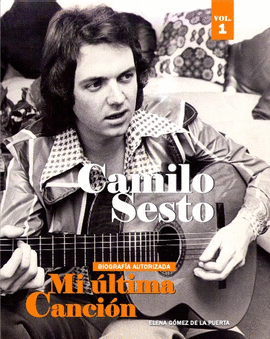 CAMILO SESTO. MI LTIMA CANCIN