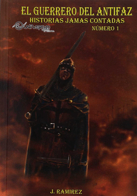 EL GUERRERO DEL ANTIFAZ