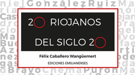 20 RIOJANOS DEL SIGLO 20