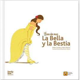 ERASE DOS VECES... LA BELLA Y LA BESTIA