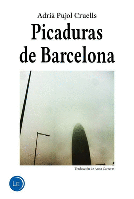 PICADURAS DE BARCELONA