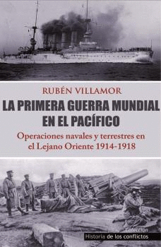 LA PRIMERA GUERRA MUNDIAL EN EL PACFICO