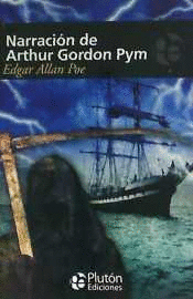 NARRACIN DE ARTHUR GORDON PYM