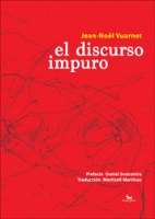 EL DISCURSO IMPURO