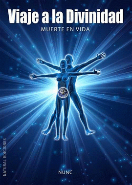 VIAJE A LA DIVINIDAD