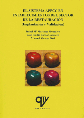 EL SISTEMA APPCC EN ESTABLECIMIENTOS DEL SECTOR DE RESTAURACI�N