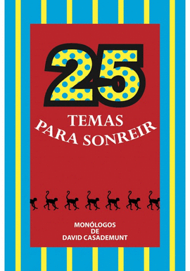 25 TEMAS PARA SONRE�R