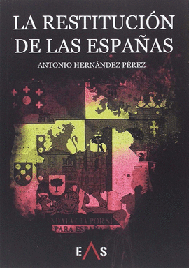 LA RESTITUCIN DE LAS ESPAAS