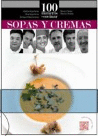 100 MANERAS DE COCINAR SOPAS Y CREMAS