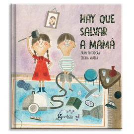 HAY QUE SALVAR A MAM�