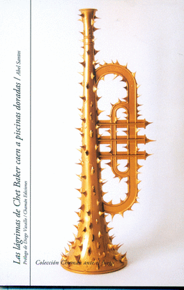 LAS L�GRIMAS DE CHET BAKER CAEN A PISCINAS DORADAS