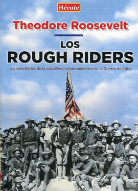 LOS ROUGH RIDERS