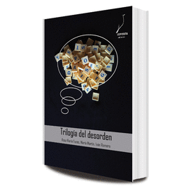 TRILOG�A DEL DESORDEN
